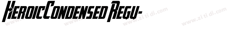 HeroicCondensed Regu字体转换